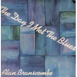 Alan Branscombe The Day I Met The Blues Vinyl LP USED