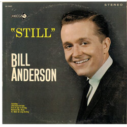 Bill Anderson (2) Still Vinyl LP USED