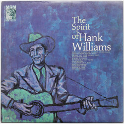 Hank Williams The Spirit Of Hank Williams Vinyl LP USED