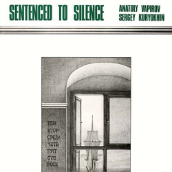 Anatoly Vapirov / Сергей Курёхин Sentenced To Silence Vinyl LP USED