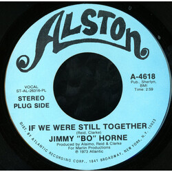 Jimmy "Bo" Horne If We Were Still Together Vinyl 7" USED