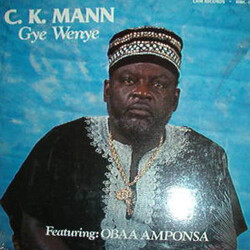 C.K. Mann / Obaa Amponsa Gye Wenye Vinyl LP USED