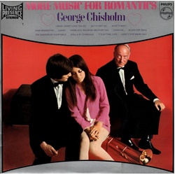 George Chisholm More Music For Romantics Vinyl LP USED