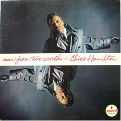 Chico Hamilton Man From Two Worlds Vinyl LP USED