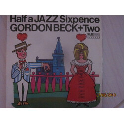 Gordon Beck + Two Half A Jazz Sixpence Vinyl LP USED