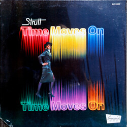 Strutt (3) Time Moves On Vinyl LP USED