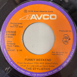 The Stylistics Funky Weekend USED VINYL 7INCH 45 RPM PROMO STEREO