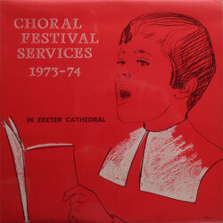 Exeter Diocesan Choral Association Choral Festival Services 1973-4 Vinyl LP USED