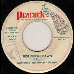 Clarence "Gatemouth" Brown Just Before Dawn / Swingin' The Gate USED VINYL 7INCH 45 RPM PROMO
