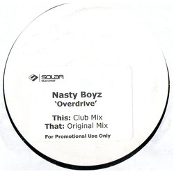 Nasty Boyz Overdrive USED VINYL 12INCH PROMO WHITE LABEL