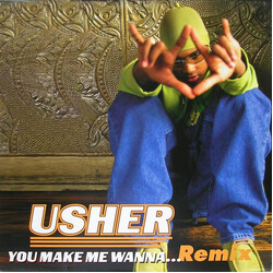Usher You Make Me Wanna... (Remix) USED VINYL 12INCH