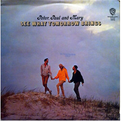 Peter, Paul & Mary See What Tomorrow Brings Vinyl LP USED