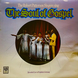 The Robert Patterson Singers The Soul Of Gospel Vinyl LP USED