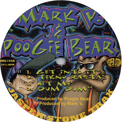 Mark V. & Poogie Bear Get Into It USED VINYL 12INCH 33 S RPM