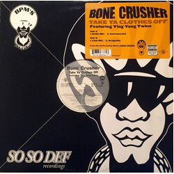 Bone Crusher (2) Take Ya Clothes Off USED VINYL 12INCH 33 S RPM