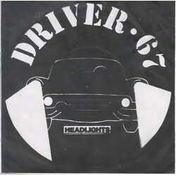 Driver 67 Headlights USED VINYL 7INCH SINGLE 45 RPM