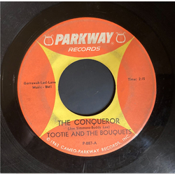 Tootie And The Bouquets The Conqueror / You Done Me Wrong Vinyl 7" USED