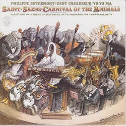 Camille Saint-Saëns / Philippe Entremont / Gaby Casadesus / Yo-Yo Ma Carnival Of The Animals (Chamber Version) Vinyl LP USED