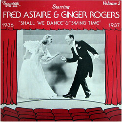 Fred Astaire / Ginger Rogers Shall We Dance & Swing Time 1936-1937 Volume 2 Vinyl LP USED