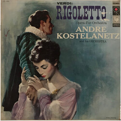 Giuseppe Verdi / André Kostelanetz And His Orchestra Rigoletto Opera-For-Orchestra Vinyl LP USED