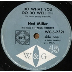 Ned Miller Do What You Do Do Well USED VINYL 7INCH 45 RPM SINGLE