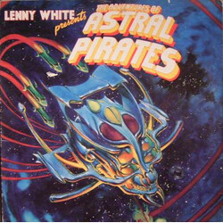 Lenny White Presents The Adventures Of Astral Pirates Vinyl LP USED
