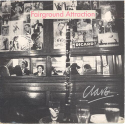 Fairground Attraction Clare USED VINYL 7INCH 45 RPM SINGLE STEREO