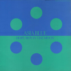 Asia Blue Hope / Boy In The Moon USED VINYL 12INCH 33 S RPM SINGLE PROMO