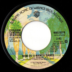 Graham Central Station Now Do-U-Wanta Dance USED VINYL 7INCH 45 RPM