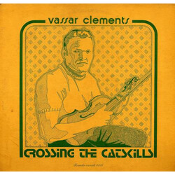 Vassar Clements Crossing The Catskills Vinyl LP USED