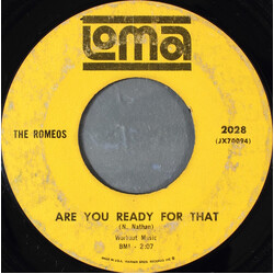 The Romeos (3) Are You Ready For That / Mucho Soul USED VINYL 7INCH 45 RPM SINGLE STYRENE