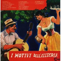 Adriano Valle / Gabriella Piccinini / Lella Greco / Rocco Bandera E Suo Fratello / Victor Celli / Cristina Jorio / Il Quintetto Allegro I Motivi Dell'