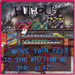 Hithouse Move Your Feet To The Rhythm Of The Beat USED VINYL 7INCH SINGLE 45 RPM