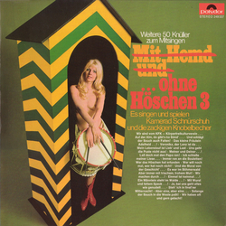 Kamerad Schnürschuh Und Die Zackigen Knobelbecher M̶i̶t̶ ̶H̶e̶m̶d̶ ̶U̶n̶d̶ ...Ohne Höschen 3 Vinyl LP USED