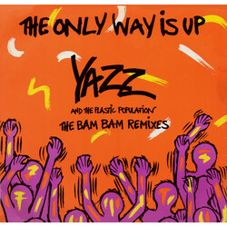 Yazz / The Plastic Population The Only Way Is Up (The Bam Bam Remixes) USED VINYL 12INCH 45 RPM SINGLE