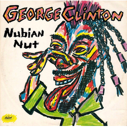 George Clinton Nubian Nut Vinyl 12" USED