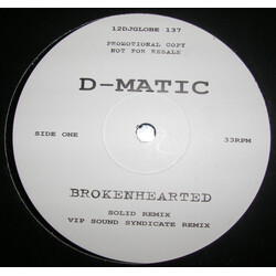 D-Matic Brokenhearted VINYL 12" USED