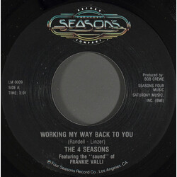 The Four Seasons / Frankie Valli Working My Way Back To You / Beggin' VINYL 7" USED