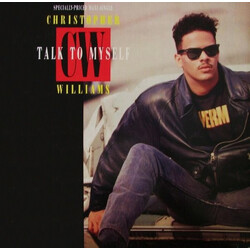 Christopher Williams Talk To Myself USED VINYL 12INCH 33 S RPM MAXI-SINGLE