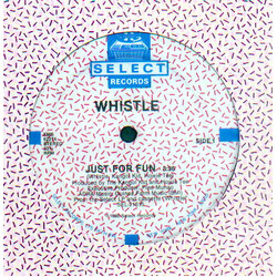 Whistle Just For Fun VINYL 12" USED