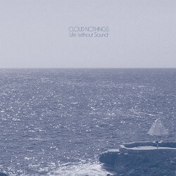 Cloud Nothings Life Without Sound Vinyl LP USED