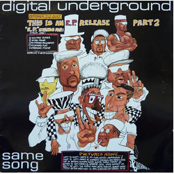 Digital Underground Same Song (This Is An E.P. Release Part 2) USED VINYL 12INCH 45 RPM EP
