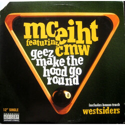 MC Eiht / CMW Geez Make The Hood Go Round USED VINYL 12INCH 33 S RPM