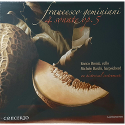 Francesco Geminiani / Enrico Bronzi / Michele Barchi 4 Sonate Op. 5 Vinyl LP USED