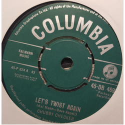 Chubby Checker Let's Twist Again / Everything's Gonna' Be All Right Vinyl 7" USED