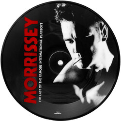 Morrissey The Last Of The Famous International Playboys USED VINYL 7INCH 45 RPM SINGLE PICTURE DISC REMASTERED