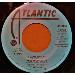 Paul Jackson Jr. I Came To Play USED VINYL 7INCH 45 RPM PROMO STEREO