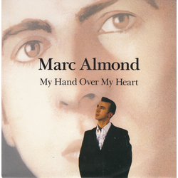 Marc Almond My Hand Over My Heart Vinyl 7" USED