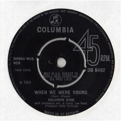 Solomon King When We Were Young USED VINYL 7INCH 45 RPM SINGLE