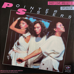 Pointer Sisters Baby Come And Get It b/w Operator USED VINYL 12INCH 45 RPM SINGLE STEREO